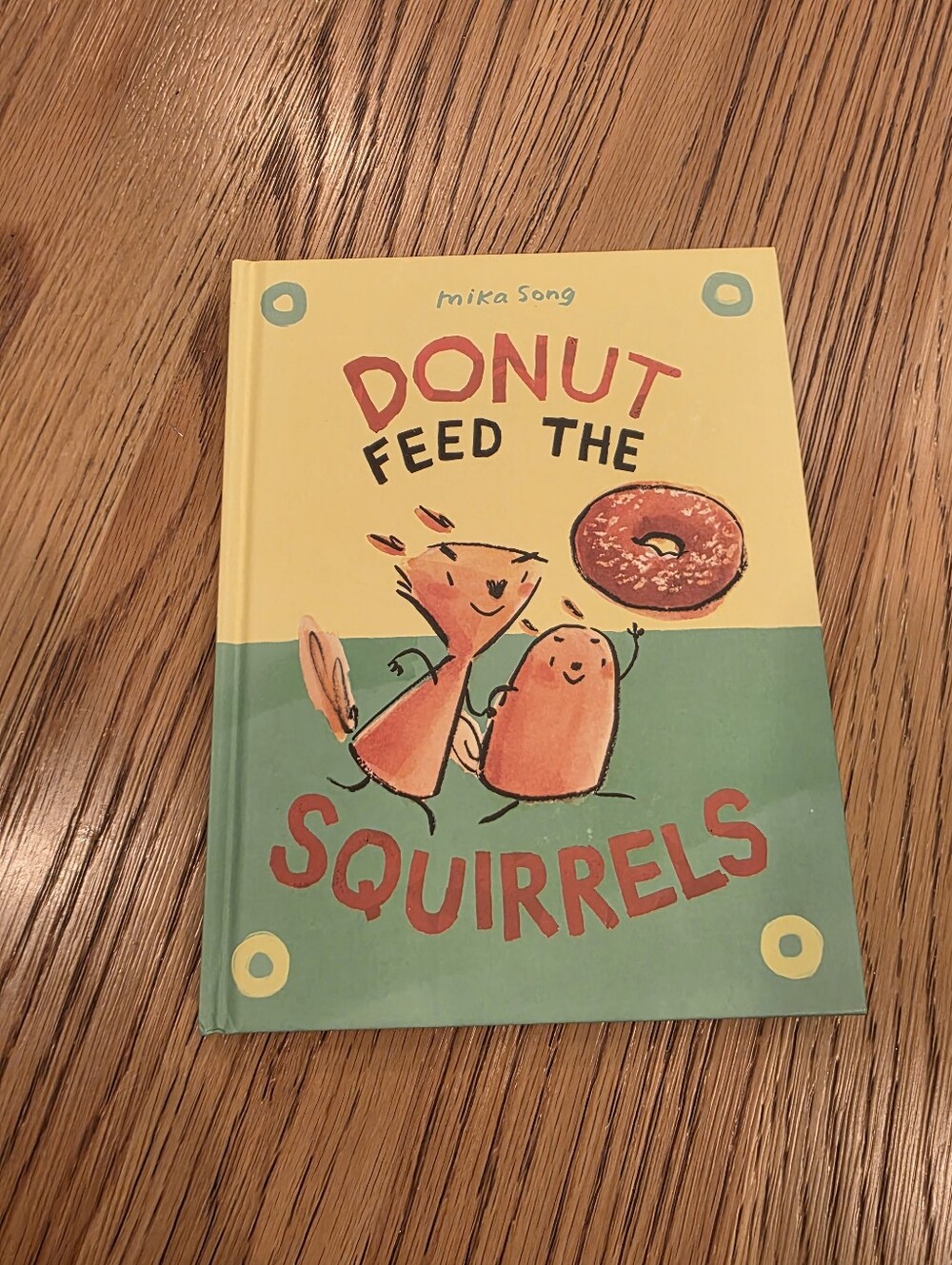 Donut Feed The Squirrels Hardcover Graphic Book